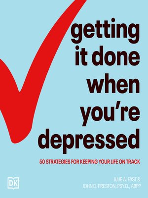 cover image of Getting It Done When You're Depressed